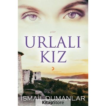 Urlalı Kız -İsmail Dumanlar