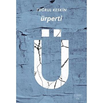 Ürperti - Tuğrul Keskin
