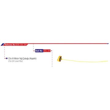 Urs 344 Clio Motor Yağ Çubuğu