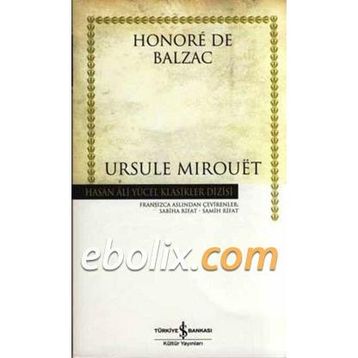 URSULE MIROUET - HONORE DE BALZAC