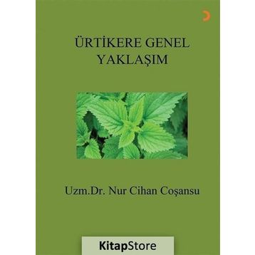 Ürtikere Genel Yaklaşım - Cihan Coşansu