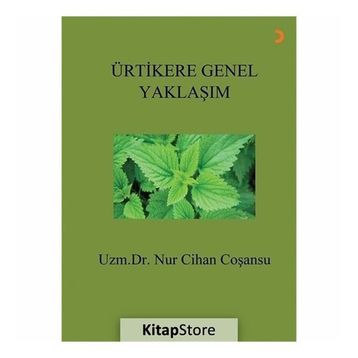 Ürtikere Genel Yaklaşım - Cihan Coşansu