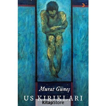 Us Kırıkları - Murat Güneş