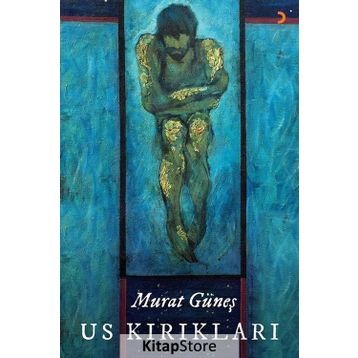 Us Kırıkları - Murat Güneş