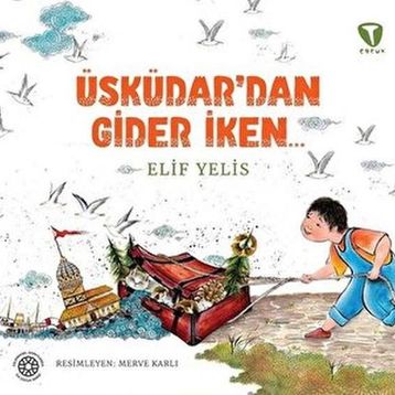 Üsküdar’dan Gider İken Elif Yelis