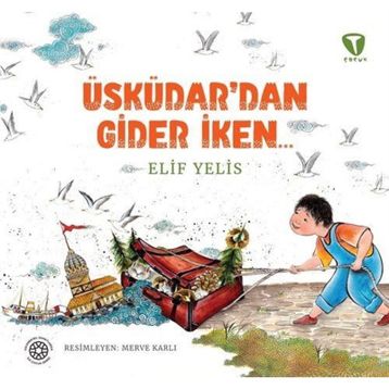 Üsküdar’dan Gider İken Elif Yelis