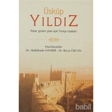 ÜSKÜP YILDIZ - ABDÜLKADİR HAYBER;RECAI ÖZCAN