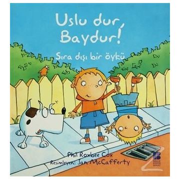 USLU DUR, BAYDUR! - PHIL ROXBEE COX