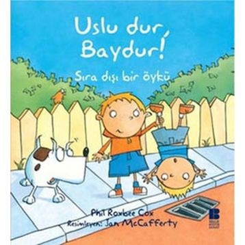 USLU DUR, BAYDUR! - PHIL ROXBEE COX