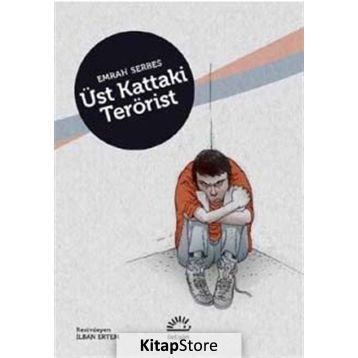 Üst Kattaki Terörist - Emrah Serbes