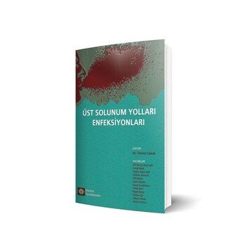 ÜST SOLUNUM YOLLARI ENFEKSİYONLARI - FEHMI TABAK