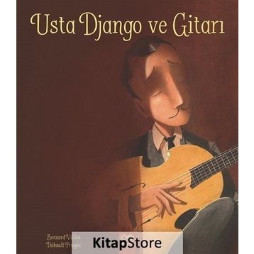 Usta Django Ve Gitarı - Bernard Villiot