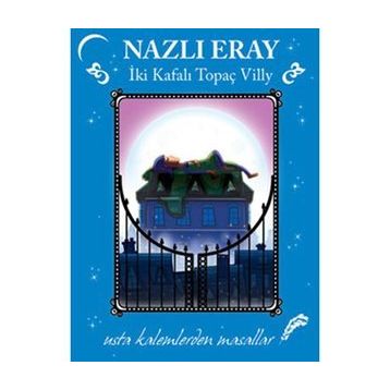 USTA KALEMDEN MASALLAR - NAZLI ERAY