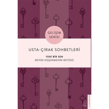 Usta ve Çırak Sohbetleri - Tuğba Sarı