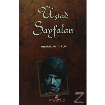 ÜSTAD SAYFALARI - MUSTAFA ÖZTÜRKÇÜ