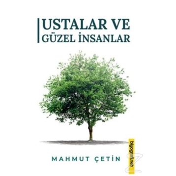 Ustalar ve Güzel İnsanlar - Mahmut Çetin