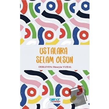 Ustalara Selam Olsun - Hüseyin Vural