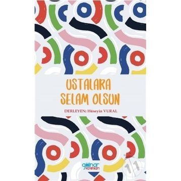 Ustalara Selam Olsun - Hüseyin Vural
