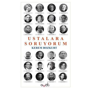 Ustalara Soruyorum - Kerem Bozkurt