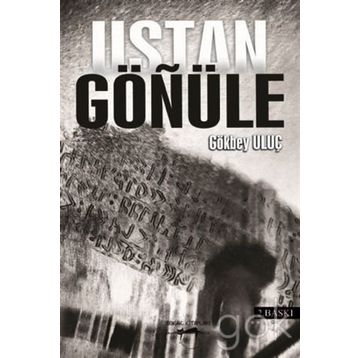 USTAN GÖNÜLE - GÖKBEY ULUÇ