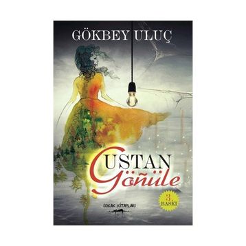 USTAN GÖNÜLE - GÖKBEY ULUÇ