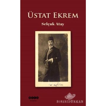 Üstat Ekrem - Selçuk Atay