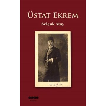 Üstat Ekrem - Selçuk Atay