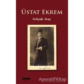 Üstat Ekrem - Selçuk Atay