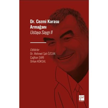 Ustaya Saygı II Dr. Cezmi Karasu Armağanı