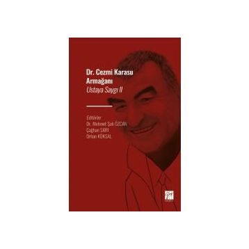 Ustaya Saygı II Dr. Cezmi Karasu Armağanı