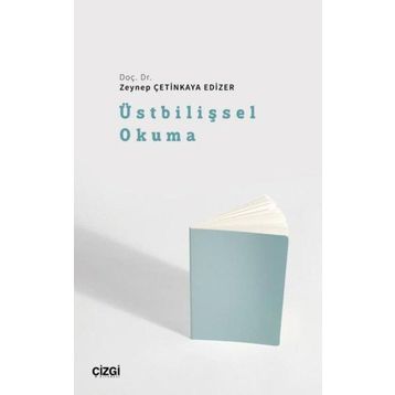 Üstbilişsel Okuma Çizgi Kitabevi Yayınları