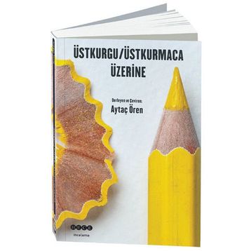 Üstkurgu - Üstkurmaca Üzerine - Aytaç Ören