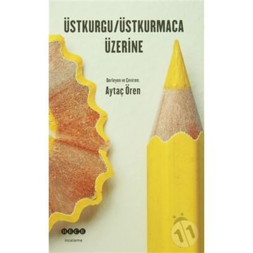 Üstkurgu - Üstkurmaca Üzerine - Aytaç Ören