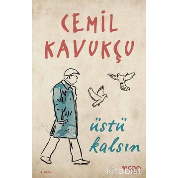 Üstü Kalsın - Cemil Kavukçu