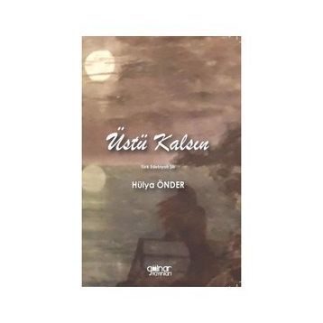 Üstü Kalsın - Hülya Önder