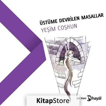 Üstüme Devrilen Masallar - Yeşim Coşkun