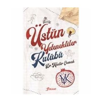 Üstün Yetenekliler Kulübü - Nadir Çomak