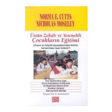 ÜSTÜN ZEKALI VE YETENEKLI ÇOCUKLARIN EĞITIMI - NORMA E CUTTS