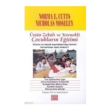ÜSTÜN ZEKALI VE YETENEKLI ÇOCUKLARIN EĞITIMI - NORMA E CUTTS