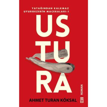 USTURA - AHMET TURAN KÖKSAL