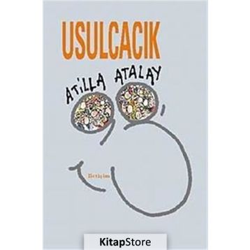 USULCACIK - ATILLA ATALAY