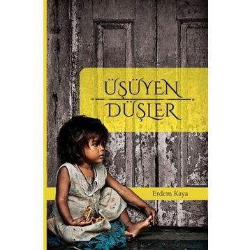Üşüyen Düşler - Erdem Kaya