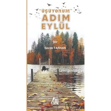 Üşüyorum Adım Eylül - Gregory E. Lang