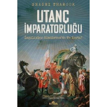 Utanç İmparatorluğu - Shashi Tharoor