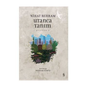 Utanca Tanım - Nihat Behram