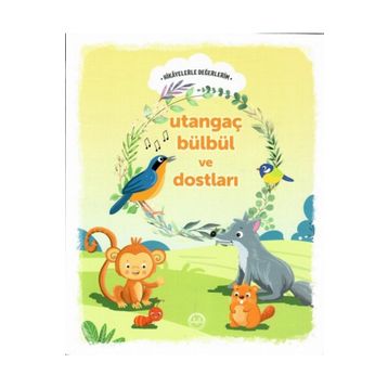 Utangaç Bülbül ve Dostları - Engin Nigar