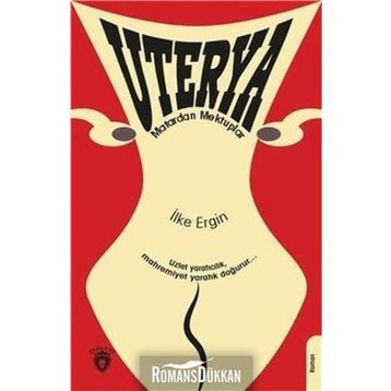 Uterya - İlke Ergin