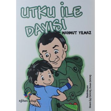 Utku İle Dayısı - Mahmut Yılmaz