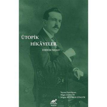 Ütopik Hikayeler - Edhem Nejad