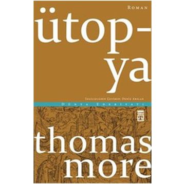 Ütopya - Distopya - Tülay Akkoyun
